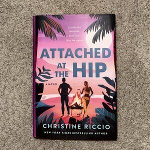 Attached At The Hip by Christine Riccio Hardcover Book